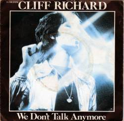 Cliff Richard : We Don't Talk Anymore